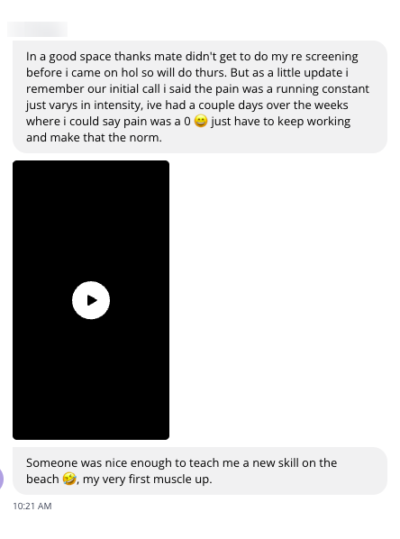 Client message: pain at zero, first muscle up